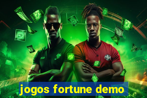 jogos fortune demo