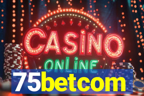 75betcom