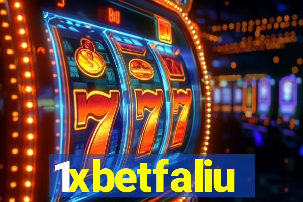 1xbetfaliu
