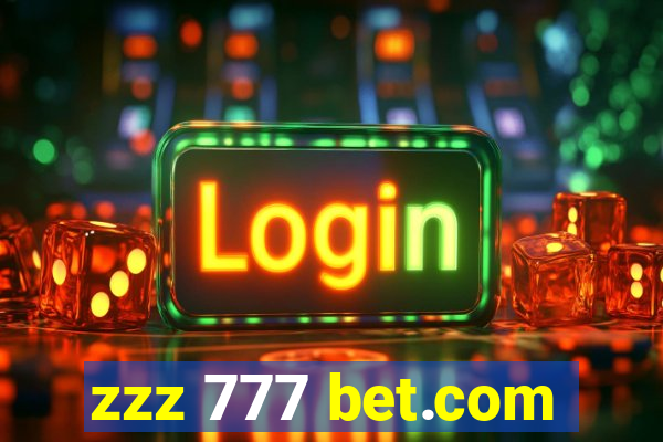 zzz 777 bet.com