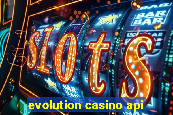 evolution casino api