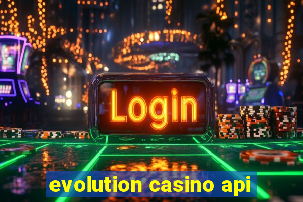 evolution casino api