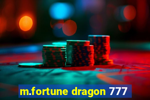 m.fortune dragon 777
