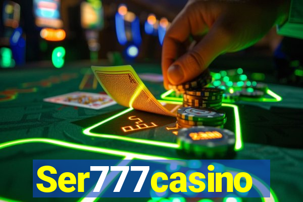 Ser777casino