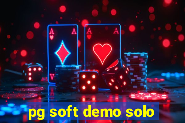 pg soft demo solo