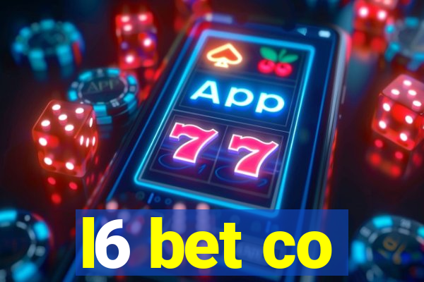 l6 bet co
