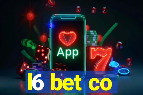 l6 bet co