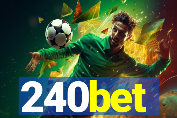 240bet
