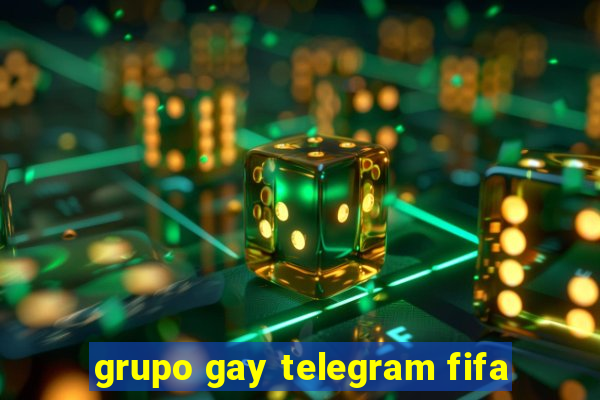 grupo gay telegram fifa