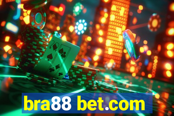 bra88 bet.com