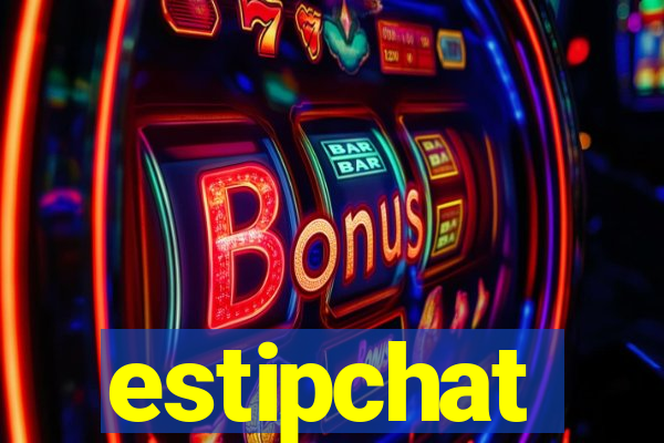 estipchat
