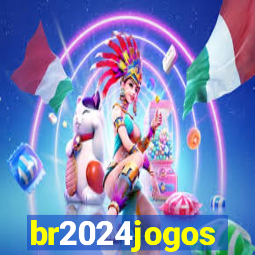 br2024jogos