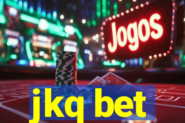 jkq bet