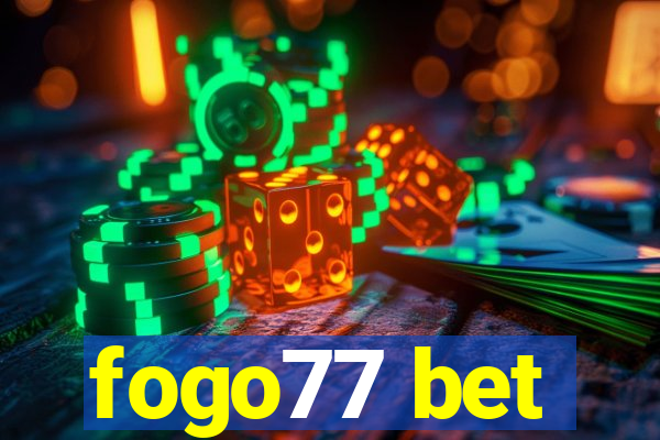 fogo77 bet