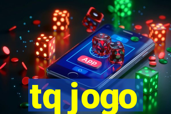 tq jogo