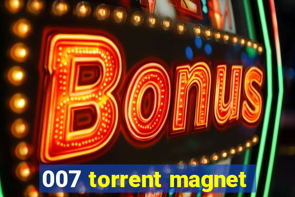 007 torrent magnet