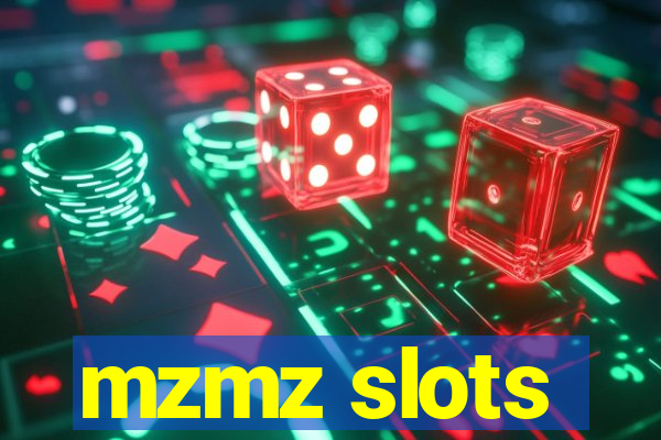 mzmz slots