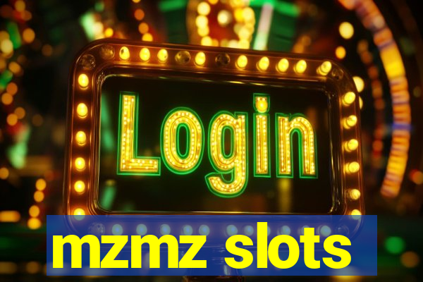 mzmz slots