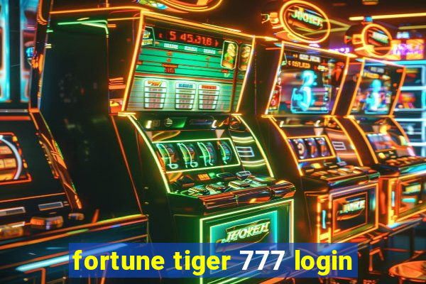 fortune tiger 777 login