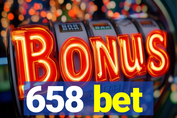 658 bet