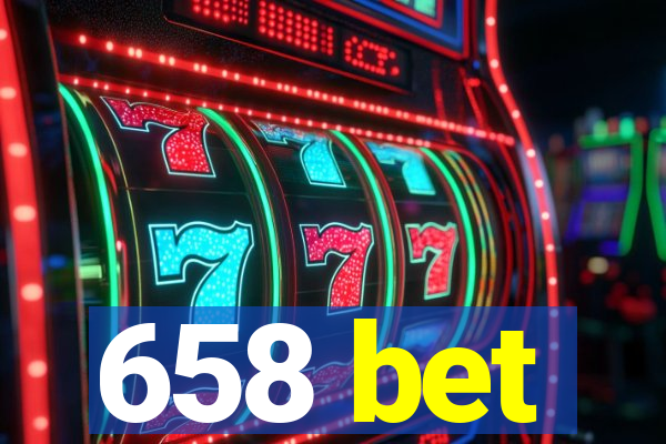 658 bet