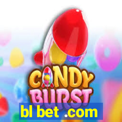 bl bet .com