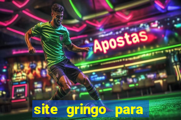 site gringo para ganhar dinheiro