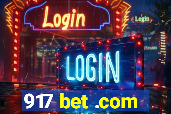 917 bet .com