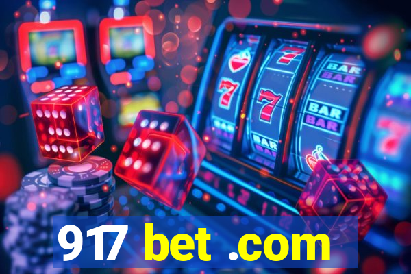 917 bet .com