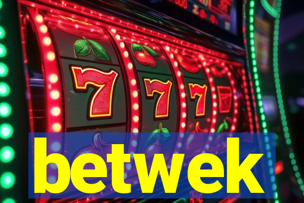 betwek