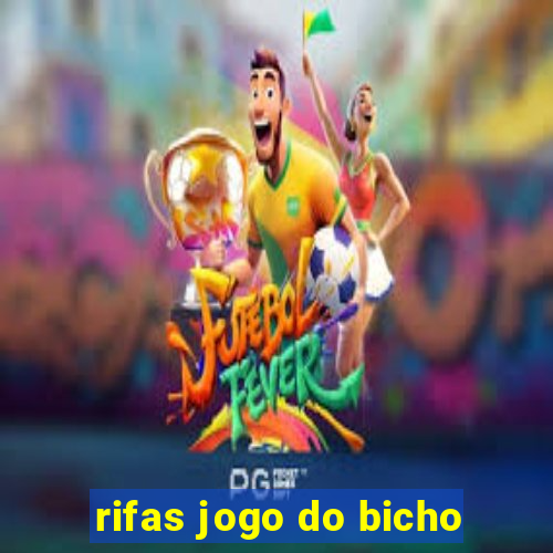 rifas jogo do bicho