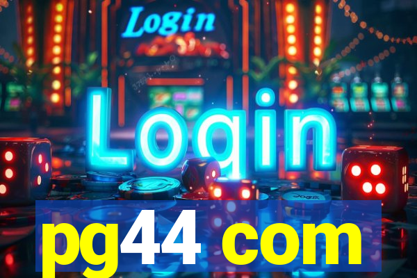 pg44 com