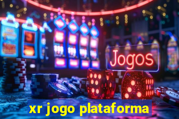 xr jogo plataforma