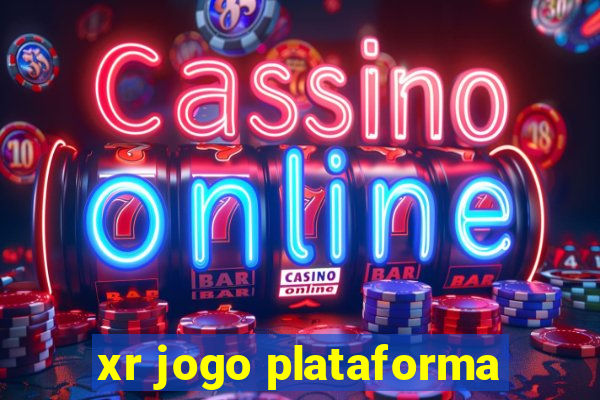 xr jogo plataforma