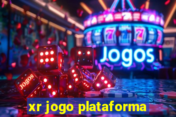 xr jogo plataforma