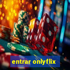 entrar onlyflix