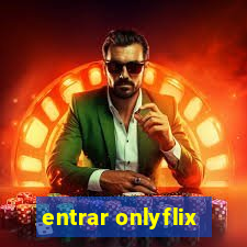entrar onlyflix
