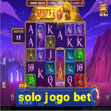 solo jogo bet
