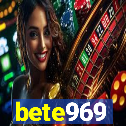bete969