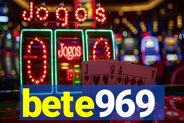 bete969