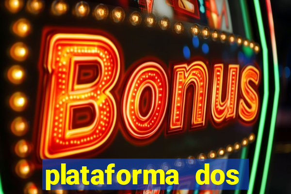plataforma dos famosos jogos