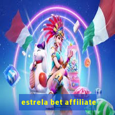 estrela bet affiliate