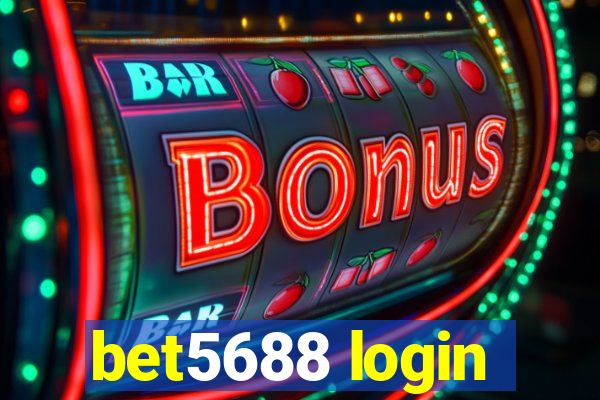 bet5688 login