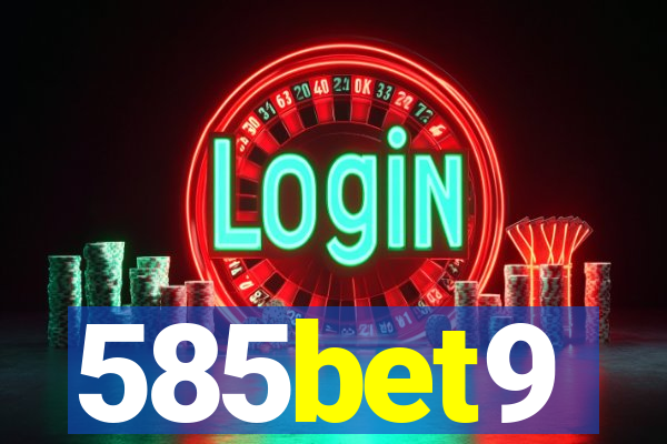 585bet9