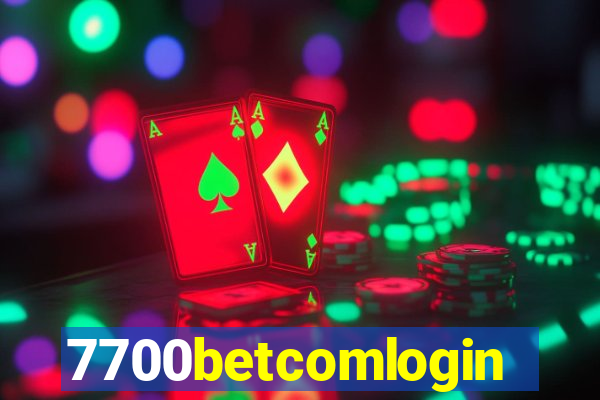 7700betcomlogin