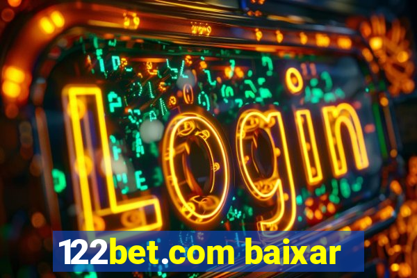 122bet.com baixar