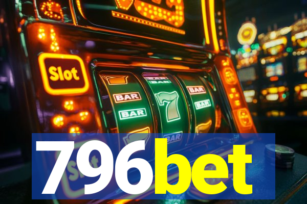 796bet