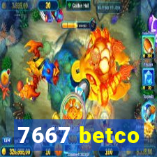 7667 betco