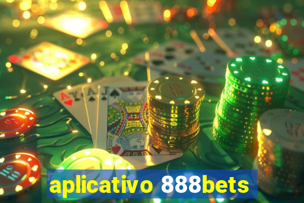 aplicativo 888bets