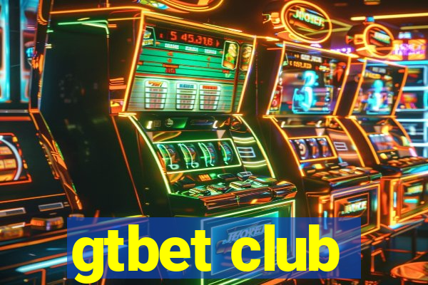 gtbet club